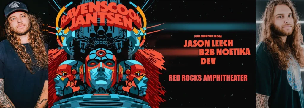 Ravenscoon x Jantsen Red Rocks 2026 at Red Rocks Amphitheatre